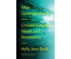 KNYGA Holly Jean Buck After Geoengineering