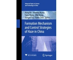 KNYGA Hong He Formation Mechanism and Control Strategies of Haze in China