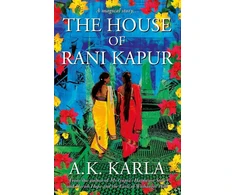 KNYGA A K Karla House of Rani Kapur