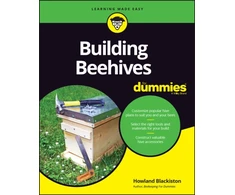 KNYGA Howland Blackiston Building Beehives For Dummies