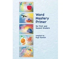 KNYGA Hugh Renwick Word Mastery Primer