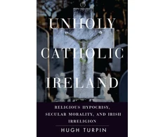 KNYGA Hugh Turpin Unholy Catholic Ireland
