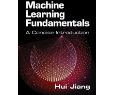 KNYGA Hui Jiang Machine Learning Fundamentals