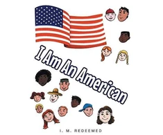 KNYGA I M Redeemed I Am an American