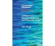 KNYGA Iain Begg Completing a Genuine Economic and Monetary Union
