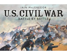 KNYGA Iain Macgregor U.S. Civil War Battle by Battle