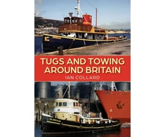 KNYGA Ian Collard Tugs and Towing Around Britain