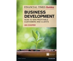 KNYGA Ian Cooper Financial Times Guide to Business Development, The