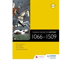 KNYGA Ian Dawson Making Sense of History: 1066-1509