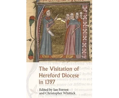 KNYGA Ian Forrest Visitation of Hereford Diocese in 1397