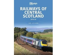 KNYGA Ian Lothian Railways of Central Scotland 2016-20