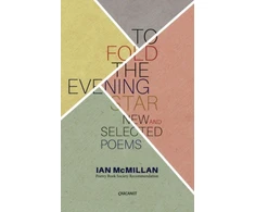 KNYGA Ian Mcmillan To Fold the Evening Star