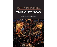 KNYGA Ian R Mitchell This City Now