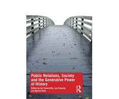KNYGA Ian Somerville Public Relations, Society and the Generative Power of History