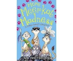 KNYGA Ian Whybrow More Meerkat Madness