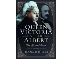 KNYGA Ilana D Miller Queen Victoria After Albert