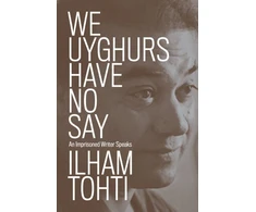 KNYGA Ilham Tohti We Uyghurs Have No Say