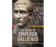 KNYGA Ilkka Syvnne Reign of Emperor Gallienus