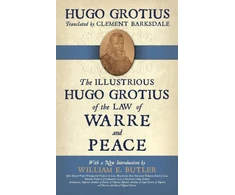 KNYGA Illustrious Hugo Grotius of the Law of Warre and Peace