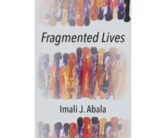 KNYGA Imali Abala Fragmented Lives