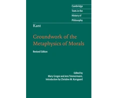 KNYGA Immanuel Kant Kant: Groundwork of the Metaphysics of Morals