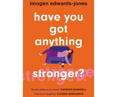 KNYGA Imogen Allen Have You Got Anything Stronger?