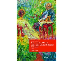 KNYGA Indina Woesthoff Ada und Emil Nolde – Luise und Gustav Schiefler. Briefwechsel