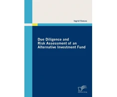 KNYGA Ingrid Vancas Due Diligence and Risk Assessment of an Alternative Investment Fund