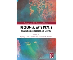 KNYGA Injeong Yoon Ramirez Decolonial Arts Praxis