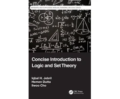 KNYGA Iqbal H Jebril Concise Introduction to Logic and Set Theory