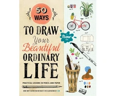 KNYGA Irene Smit 50 Ways to Draw Your Beautiful, Ordinary Life