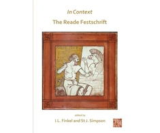 KNYGA Irving Finkel In Context: the Reade Festschrift