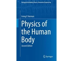 KNYGA Irving P Herman Physics of the Human Body