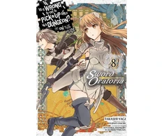 KNYGA Is It Wrong to Try to Pick Up Girls in a Dungeon? On the Side: Sword Oratoria, Vol. 8 (manga)