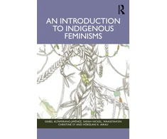 KNYGA Isabel Altamirano Jimenez Introduction to Indigenous Feminisms