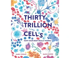 KNYGA Isabel Thomas Thirty Trillion Cells