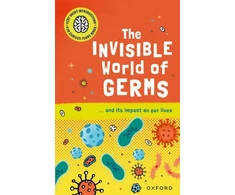 KNYGA Isabel Thomas Very Short Introductions for Curious Young Minds: The Invisible World of Germs