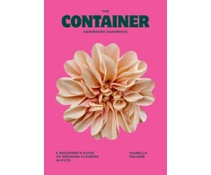 KNYGA Isabelle Palmer Container Gardening Handbook