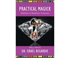 KNYGA Israel Regardie Practical Magick