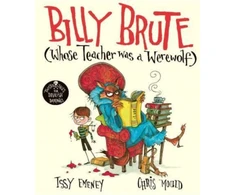 KNYGA Issy Emeney Billy Brute Whose Teacher Was a Werewolf