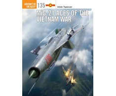 KNYGA Istvan Toperczer MiG-21 Aces of the Vietnam War