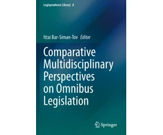 KNYGA Ittai Bar-Siman-Tov Comparative Multidisciplinary Perspectives on Omnibus Legislation