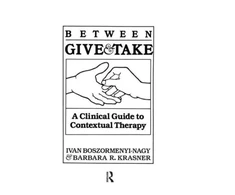 KNYGA Ivan Krasner Boszormenyi-Nagy Between Give And Take