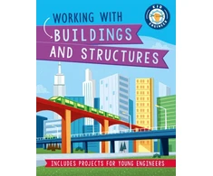 KNYGA Izzi Howell Kid Engineer: Working with Buildings and Structures