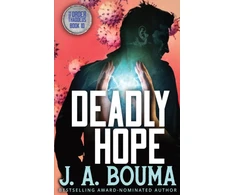 KNYGA J A Bouma Deadly Hope
