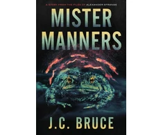 KNYGA J C Bruce Mister Manners