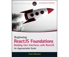 KNYGA J C Hiatt Beginning ReactJS Foundations Building User Interfaces with ReactJS