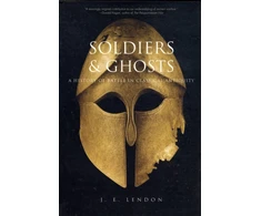 KNYGA J E Lendon Soldiers and Ghosts