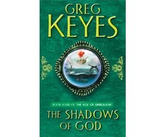 KNYGA J Gregory Keyes Shadows of God