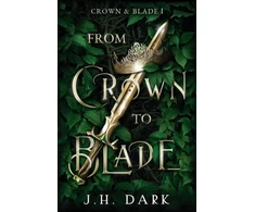 KNYGA J H Dark From Crown to Blade